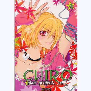 Chiro, star project : Tome 4
