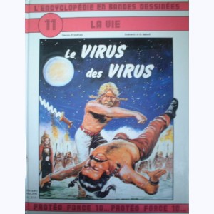 L'encyclopédie en Bandes Dessinées : Tome 11, Le Virus des Virus