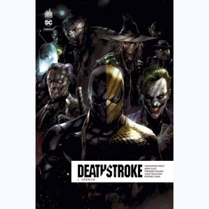 Deathstroke : Tome 6, Arkham