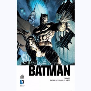7 : Batman (Snyder), La Cour des Hiboux - 1ère partie