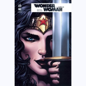Wonder Woman Rebirth : Tome 1, Année Un