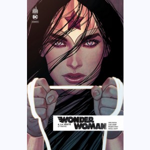 Wonder Woman Rebirth : Tome 4, La Vérité (2ème Partie)
