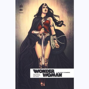 Wonder Woman Rebirth : Tome 7, Les dieux sombres