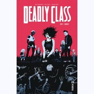Deadly Class : Tome 5, Carousel