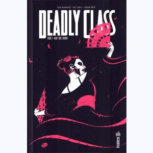 Deadly Class : Tome 7