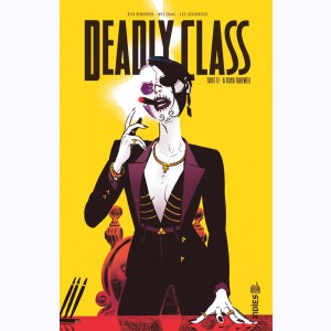 Deadly Class : Tome 11, À fond Farewell