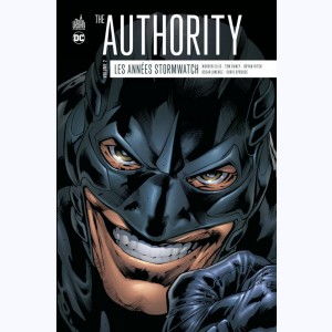 The Authority : Tome 2, Les années Stormwatch