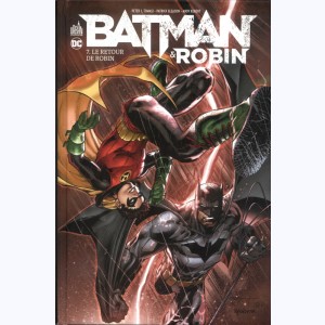 Batman & Robin : Tome 7, Le retour de Robin