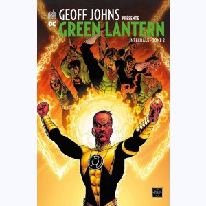 Geoff Johns présente Green Lantern : Tome 2, Intégrale