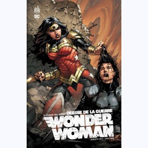 Wonder Woman - Déesse de la guerre : Tome 2, Coup du Sort