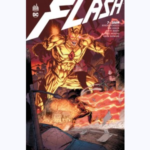 Flash : Tome 7, Zoom