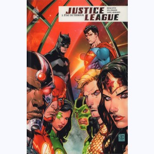 Justice League Rebirth : Tome 2, État de terreur