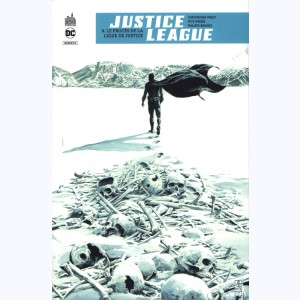 Justice League Rebirth : Tome 6, Le procès de la Ligue de Justice
