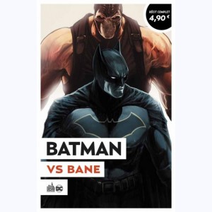Batman Rebirth, Batman vs Bane : 
