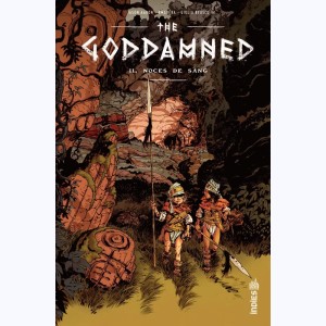 The Goddamned : Tome 2, Noces de sang