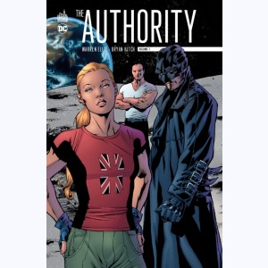 The Authority : Tome 1