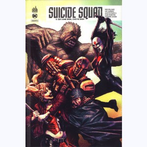 Suicide Squad Rebirth : Tome 5, Qui aime bien, châtie bien