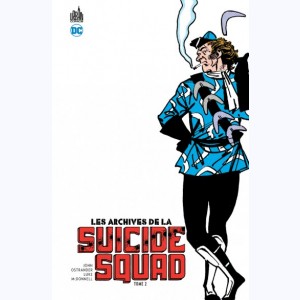 Les archives de la Suicide Squad : Tome 2