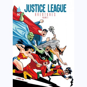 Justice League Aventures : Tome 3