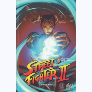 Street Fighter II : Tome 2, Avant la tempête
