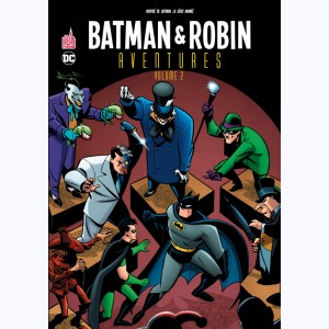 Batman & Robin Aventures : Tome 2