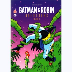 Batman & Robin Aventures : Tome 3