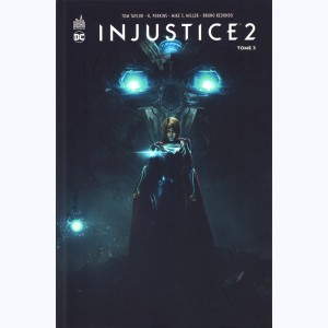 Injustice 2 : Tome 3