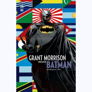 Grant Morrison présente Batman : Tome 4 (7 & 8), Intégrale