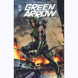 Green Arrow (Lemire) : Tome 1, Intégrale
