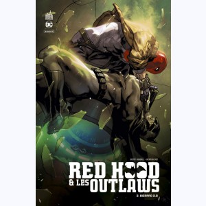 Red Hood & les Outlaws : Tome 2, Bizarro 2.0