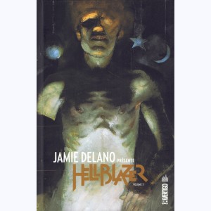 Jamie Delano présente Hellblazer : Tome 3