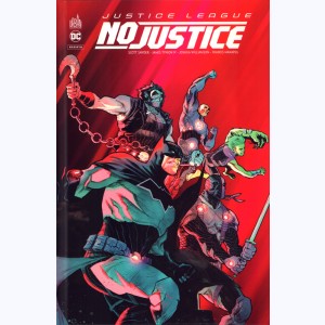 Justice League, No Justice