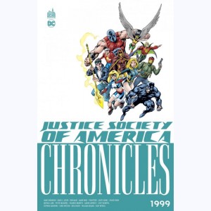 Justice Society of America : Tome 1, Chronicles - 1999