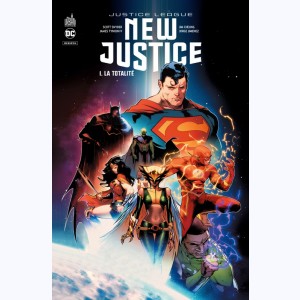Justice League : Tome 1, New Justice - La totalité