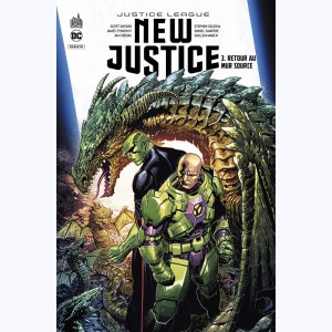 Justice League : Tome 3, New Justice - Retour au mur source
