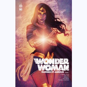 Wonder Woman : Tome 1, Guerre et Amour