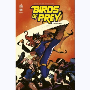 Birds of Prey : Tome 1, Qui est l'oracle ?