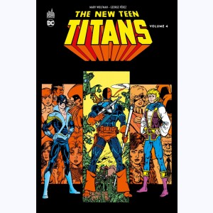 The New Teen Titans : Tome 4