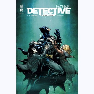 Batman Detective : Tome 1, Mythologie