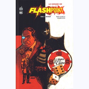 Le monde de Flashpoint : Tome 1, Batman