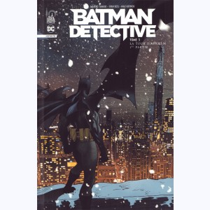 Batman Detective Infinite : Tome 3, La tour d'Arkham - 1ère partie