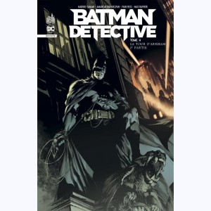Batman Detective Infinite : Tome 4, La tour d'Arkham - 2e partie