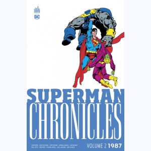 Superman Chronicles : Tome 2, 1987