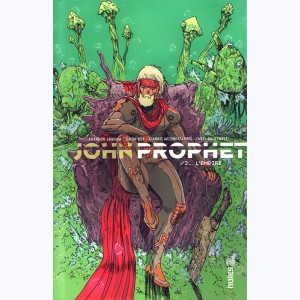 John Prophet : Tome 3, L'empire