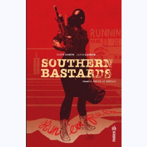 Southern Bastards : Tome 3, Retour au bercail