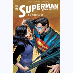 Superman - L'Homme de demain : Tome 2, Révélations