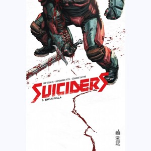 Suiciders : Tome 2, Kings of Hell.A.