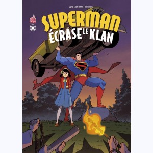 Superman, Superman écrase le Klan