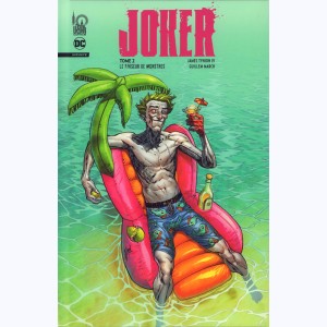 Joker Infinite : Tome 2, Le faiseur de monstres