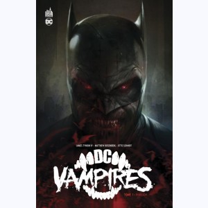 DC Vampires : Tome 1, Invasion